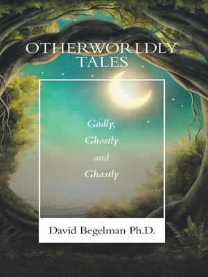 cover image of Otherworldly Tales